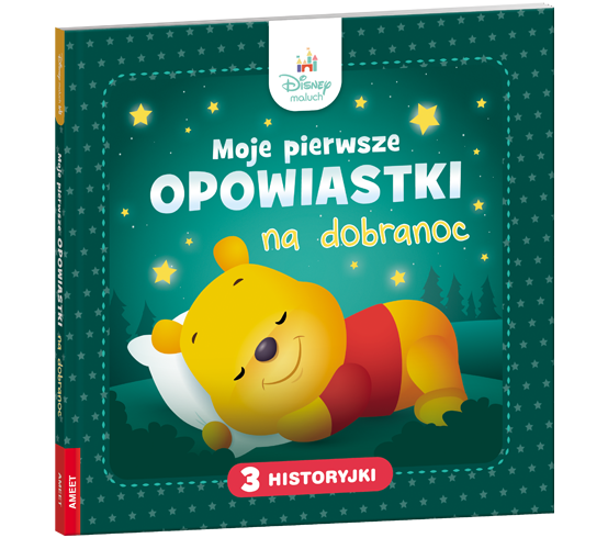 KSIĄŻECZKA DISNEY MALUCH. MOJE PIERWSZE OPOWIASTKI NA DOBRANOC
