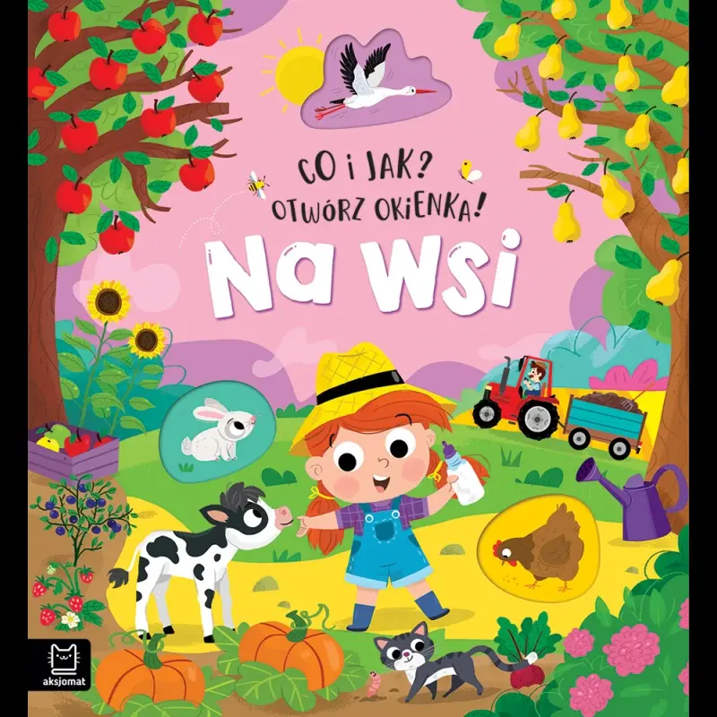 KSIĄŻECZKA CO I JAK? OTWÓRZ OKIENKA ! NA WSI