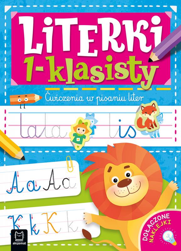 KSIĄŻECZKA LITERKI 1-KLASISTY.ĆWICZENIA W PISANIU LITER