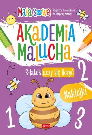 KSIĄŻECZKA AKADEMIA MALUCHA 3 LATEK UCZY SIĘ LICZYĆ
