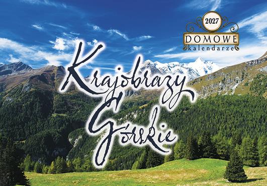 KALENDARZ ŚCIENNY KRAJOBRAZY GÓR. MICH.