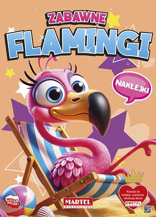 KSIĄŻECZKA ZABAWNE FLAMINGI Z NAKLEJKAMI