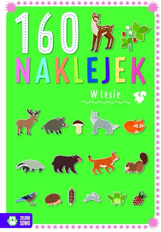 KSIĄŻECZKA 160 NAKLEJEK W1 W LESIE