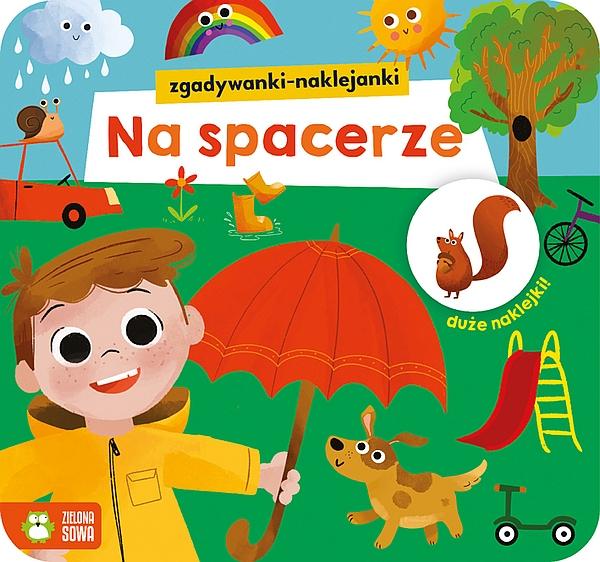 KSIĄŻECZKA ZGADYWANKI-NAKLEJANKI. NA SPACERZE
