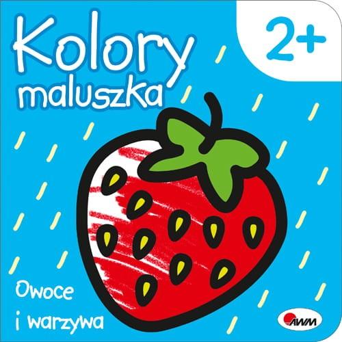 KSIĄŻECZKA KOLORY MALUSZKA 2 OWOCE I WARZYWA