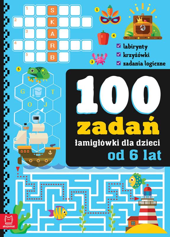 KSIĄŻECZKA 100 ŁAMIGŁÓWEK ZADANIA DLA DZIECI OD 7 LAT