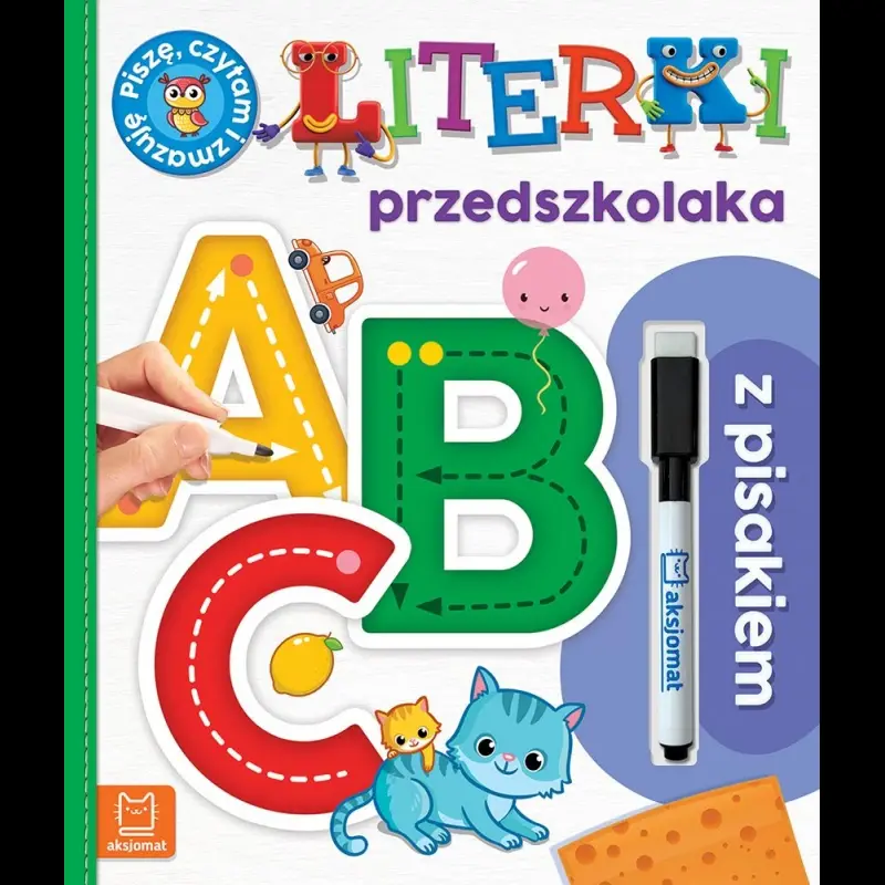 KSIĄŻECZKA A,B,C LITERKI PRZEDSZKOLAKA Z PISAKIEM PISZĘ CZYTAM I ZMAZUJĘ