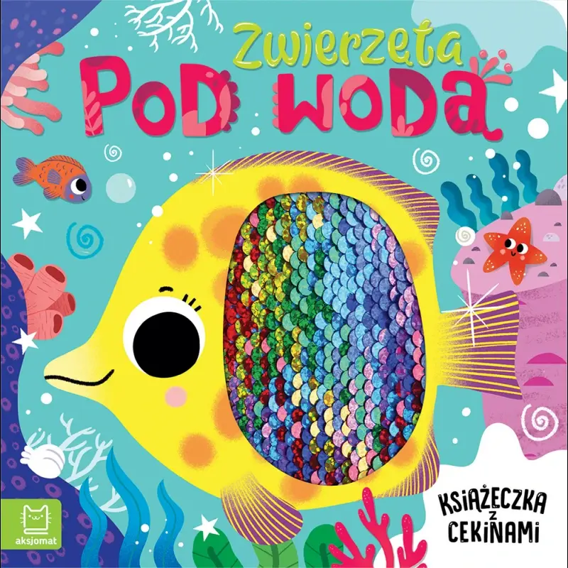 KSIĄŻECZKA ZWIERZĄTA POD WODĄ.KSIĄŻECZKA Z CEKINAMI