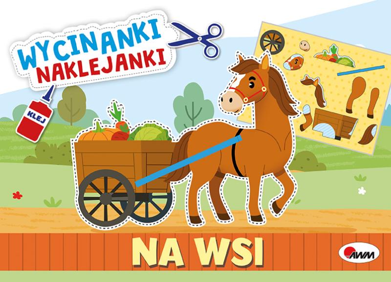 KSIĄŻECZKA WYCINANKI NAKLEJANKI NA WSI
