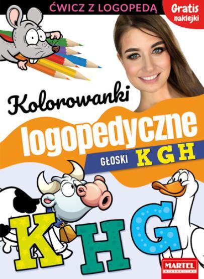 KSIĄŻECZKA KOLOROWANKI LOGOPEDYCZNE GŁOSKI K,G,H