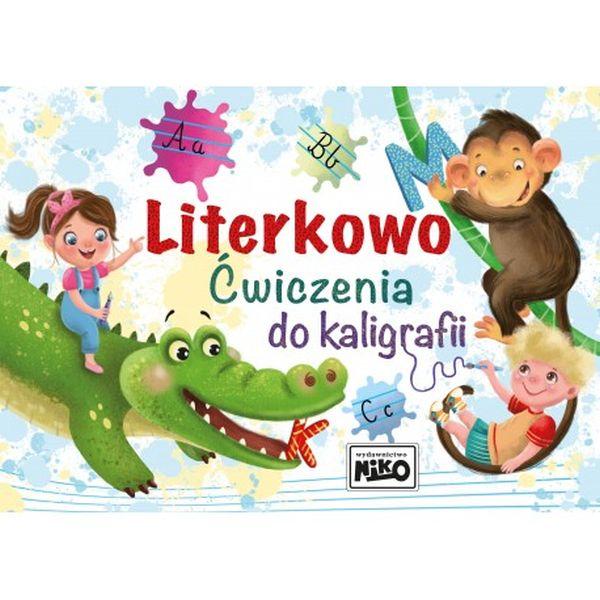 KSIĄŻECZKA LITERKOWO. ĆWICZENIA DO KALIGRAFII