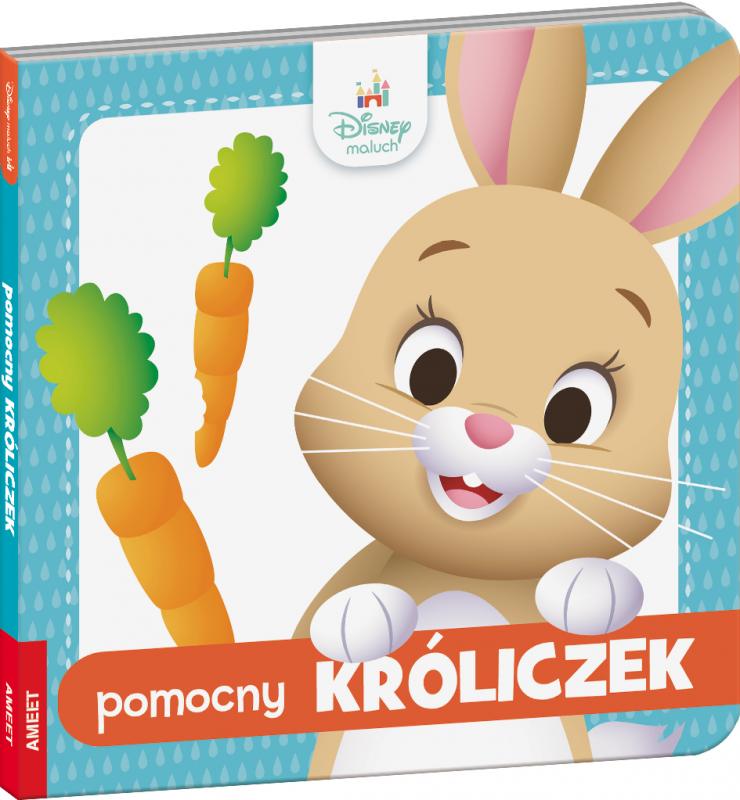 KSIĄŻECZKA DISNEY MALUCH. POMOCNY KRÓLICZEK