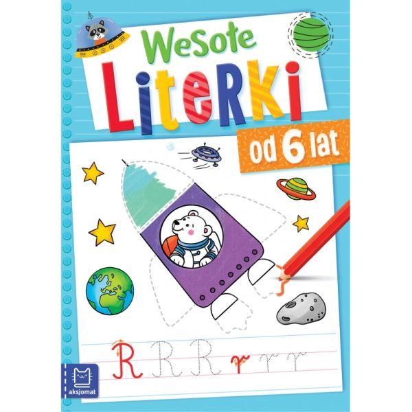 KSIĄŻECZKA WESOŁE LITERKI OD 6 LAT