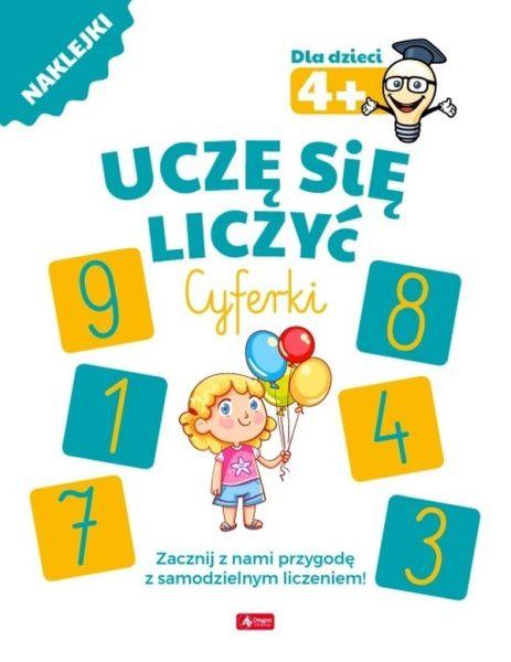 KSIĄŻECZKA UCZĘ SIĘ LICZYĆ. CYFERKI WYDANIE 2019