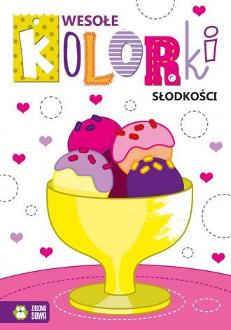 KSIĄŻECZKA WESOŁE KOLORKI.SŁODKOŚCI