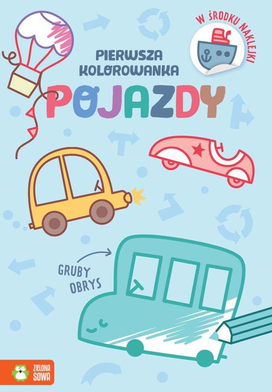 KSIĄŻECZKA PIERWSZA KOLOROWANKA.GRUBY OBRYS.POJAZDY