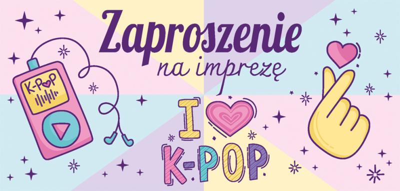 ZAPROSZENIE K-POP