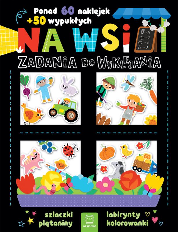 KSIĄŻECZKA NA WSI ZADANIA DO WYKLEKANIA PONAD 60 NAKLEJEK+50 WYPUKŁYCH