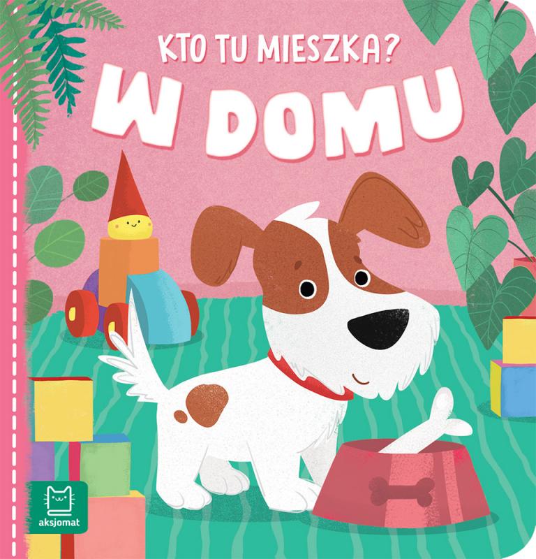 KSIĄŻECZKA KTO TU MIESZKA? W DOMU