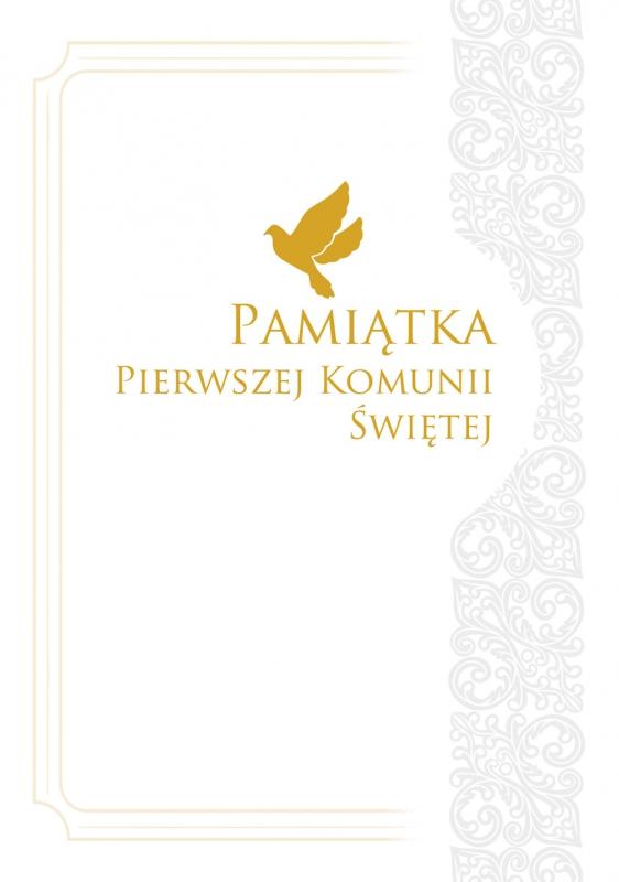 KSIĄŻECZKA OFERTA KOMUNIJNA. PAMIĄTKA PIERWSZEJ KOMUNII ŚWIĘTEJ