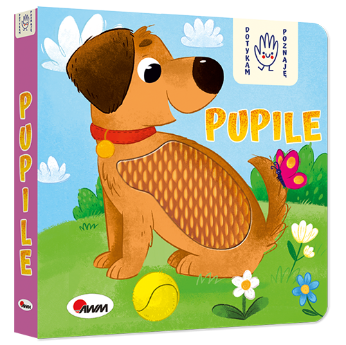 KSIĄŻECZKA DOTYKAM POZNAJĘ-PUPILE