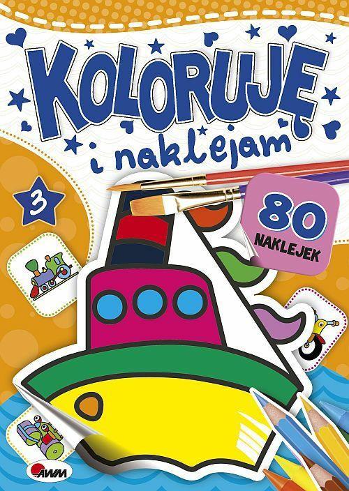 KSIĄŻECZKA KOLORUJĘ I NAKLEJAM 3/GM