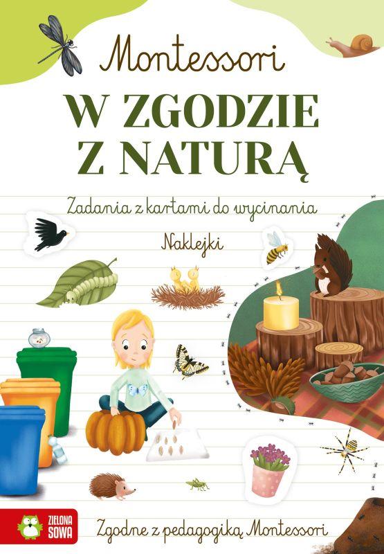 KSIĄŻECZKA MONTESSORI. W ZGODZIE Z NATURĄ