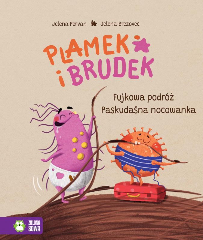 KSIĄŻECZKA PLAMEK I BRUDEK. FUJKOWA PODRÓŻ/PASKUDAŃSKA NOCOWANKA BANER