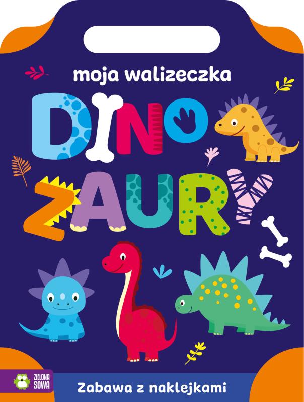 KSIĄŻECZKA MOJA WALIZECZKA DINOZAURY