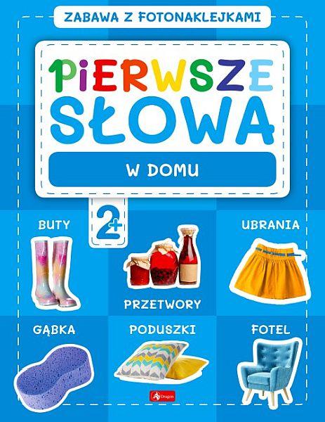 KSIĄŻECZKA PIERWSZE SŁOWA. ZABAWA FOTONAKLEJKAMI. W DOMU