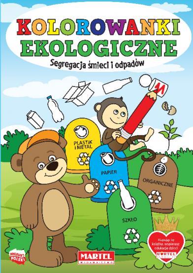 KSIĄŻECZKA KOLOROWANKI EKOLOGICZNE - SEGREGACJA ŚMIECI