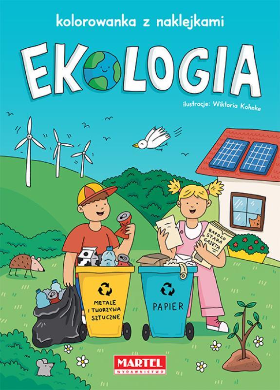 KSIĄŻECZKA KOLOROWANKA EKOLOGIA Z NAKLEJKAMI