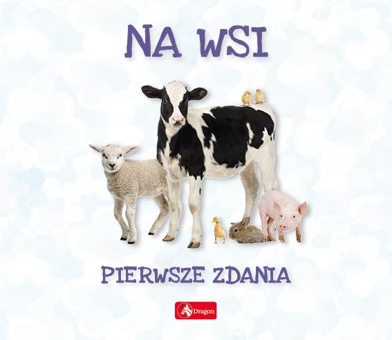 KSIĄŻECZKA PIERWSZE ZDANIA NA WSI