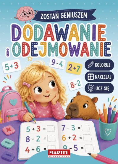 KSIĄŻECZKA ZOSTAŃ GENIUSZEM DODAWANIE I ODEJMOWANIE