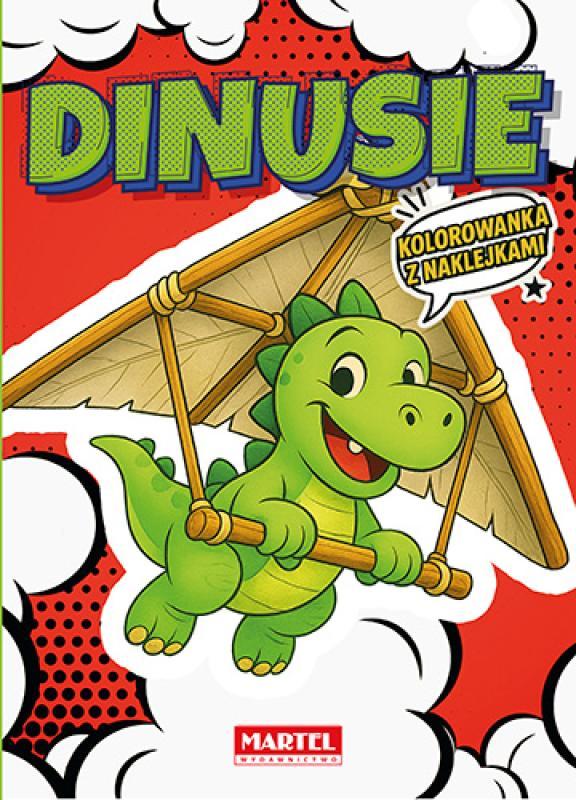 KSIĄŻECZKA KOLOROWANKA KOMIKSOWA DINUSIE Z NAKLEJKAMI