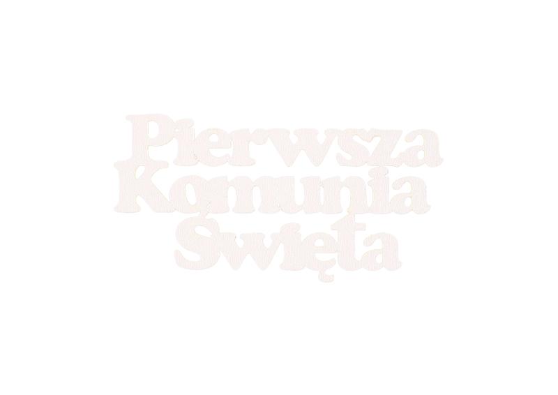 NAPIS PIERWSZA KOMUNIA A/5 SZT B