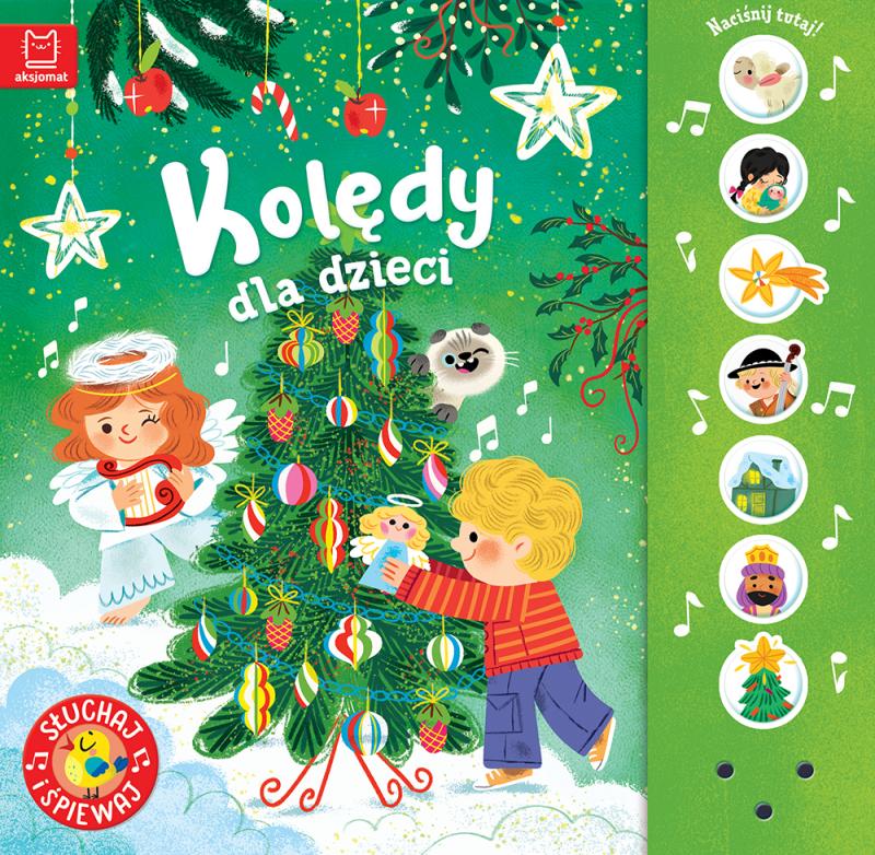 KSIĄŻECZKA KOLĘDY DLA DZIECI SŁUCHAJ I ŚPIEWAJ!