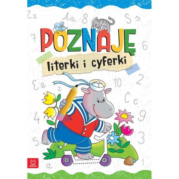 KSIĄŻECZKA POZNAJĘ LITERKI I CYFERKI