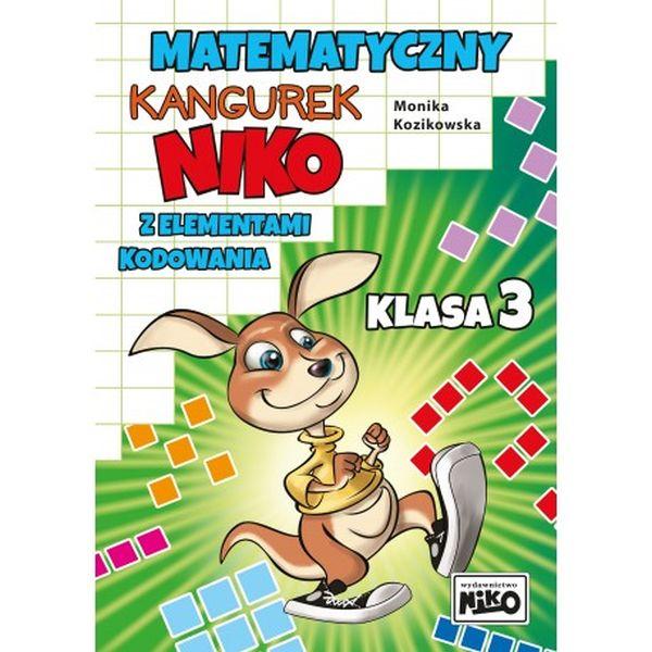 KSIĄŻECZKA MATEMATYCZNY KANGUREK NIKO Z ELEMENTAMI KODOWANIA. KL.3