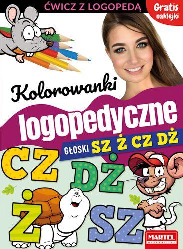 KSIĄŻECZKA KOLOROWANKI LOGOPEDYCZNE GŁOSKI SZ, Ż, CZ, DŻ