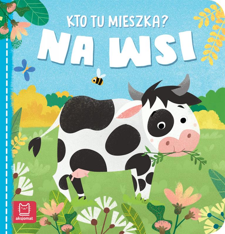 KSIĄŻECZKA KTO TU MIESZKA? NA WSI