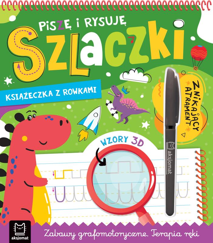 KSIĄŻECZKA PISZĘ I RYSUJĘ SZLACZKI, Z ROWKAMI, ZNIKAJĄCY ATRAMENT. WZORY 3D ZABAWY GRAFOMOTORYCZNE, TERAPIA RĘKI