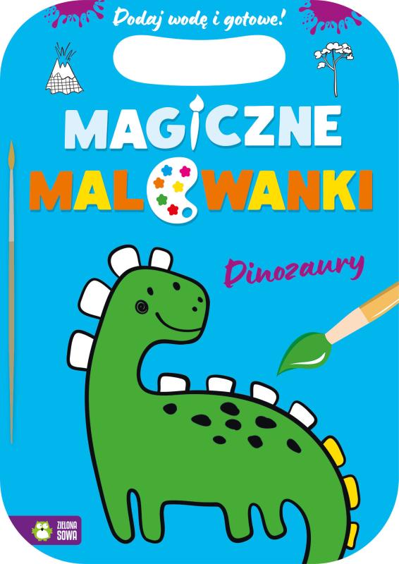 KSIĄŻECZKA MAGICZNE MALOWANKI DINOZAURY