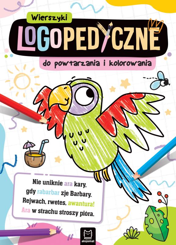 KSIĄŻECZKA WIERSZYKI LOGOPEDYCZNE DO POWTARZANIA I KOLOROWANIA