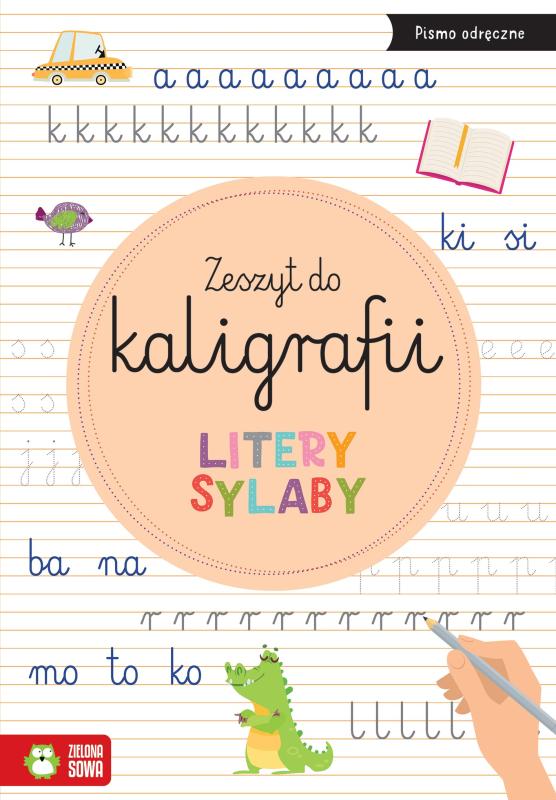 KSIĄŻECZKA ZESZYT DO KALIGRAFII. LITERY, SYLABY