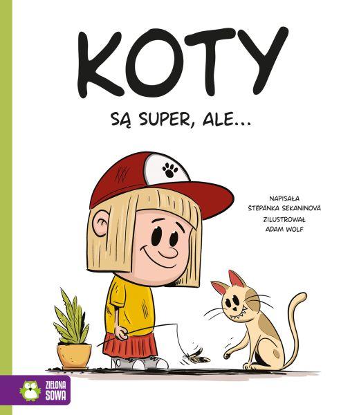 KSIĄŻECZKA KOTY SĄ SUPER, ALE...
