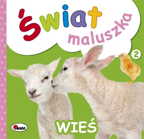 KSIĄŻECZKA ŚWIAT MALUSZKA-WIEŚ NOWE
