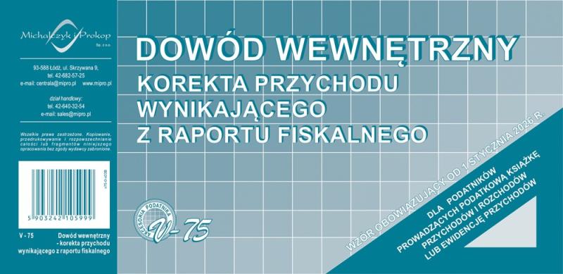 DRUK M DOWÓD WEWNĘTRZNY KOREKTA PRZYCHODU WYNIKAJĄCEGO Z RAPORTU FISKALNEGO 1/3 A4