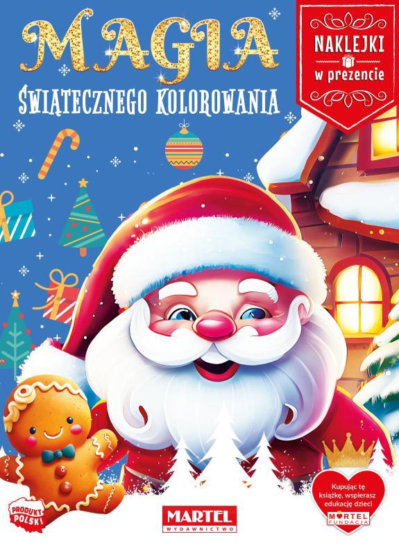 KSIĄŻECZKA MAGIA ŚWIĄTECZNEGO KOLOROWANIA Z NAKLEJKAMI #ŚWIĘTA