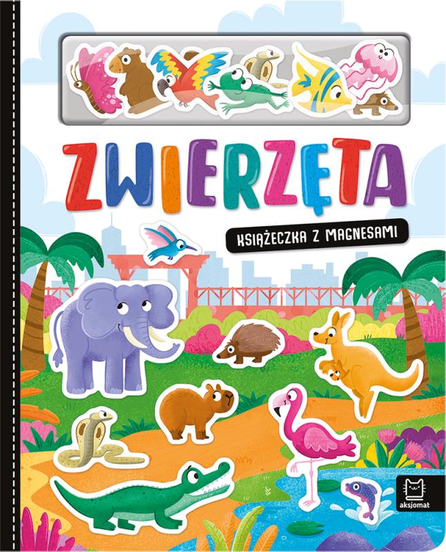 KSIĄŻECZKA ZWIERZĘTA KSIĄŻECZKA Z MAGNESAMI